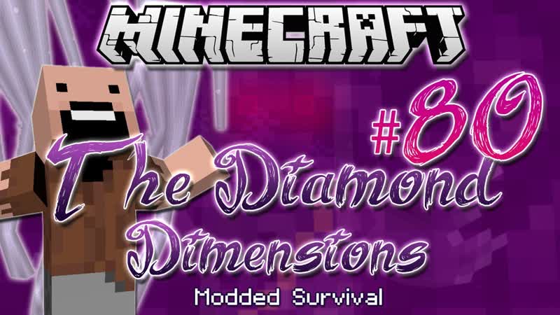 I AM NOTCH , Diamond Dimensions Modded Survival, 80,