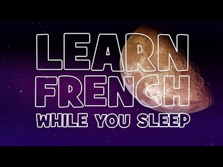 LEARN FRENCH WHILE YOU SLEEP # NIGHT 3