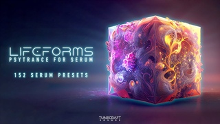 Tunecraft Lifeforms  Psytrance for Serum  | 152 Serum presets & Bonus packs