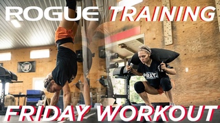 HALEY ADAMS // ROGUE Training // Friday Workout //