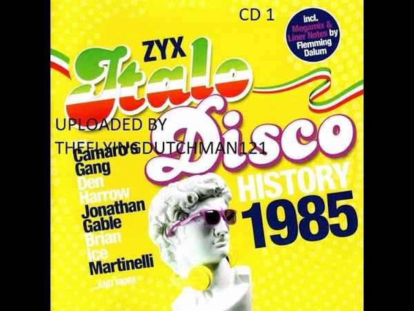 ZYX Italo Disco History 1985 CD