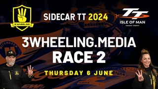 3 Wheeling TT 2024 -  Sidecar Race 2 part 1 - Thursday 6 June 🇮🇲🏁