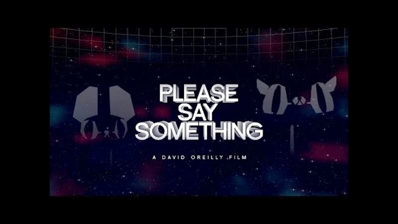Please Say Something ( David