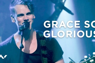 Elevation Worship - Grace So Glorious - LIVE