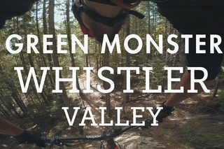 Mountain Biking Green Monster in the Whistler Valley | Rock Slab after Rock Slab!