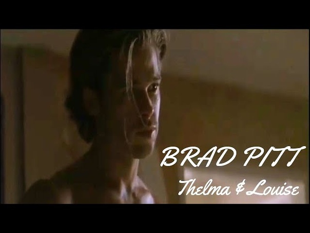 Brad Pitt Thelma & Louise