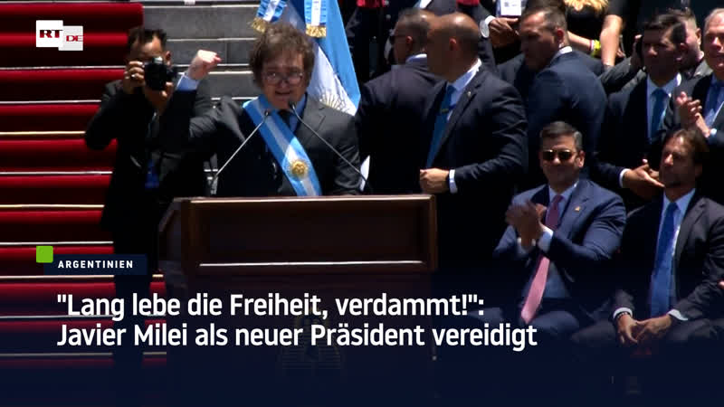 Lang lebe die Freiheit, verdammt : Javier Milei als neuer Präsident