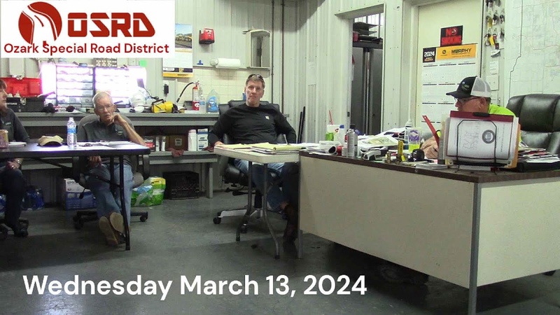 Ozark Special Road District Meeting March 13,
