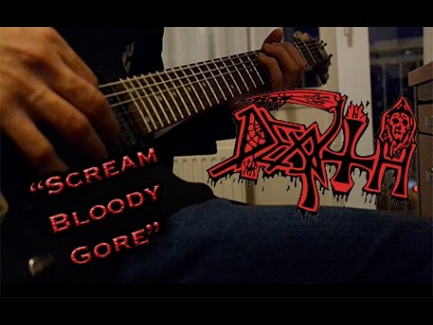 Death Scream Bloody Gore ( Guitar