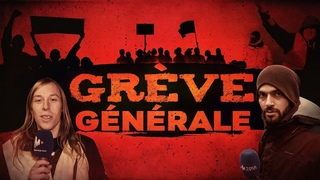 GRÈVE GÉNÉRALE ! – Les Reportages du Média Pour Tous