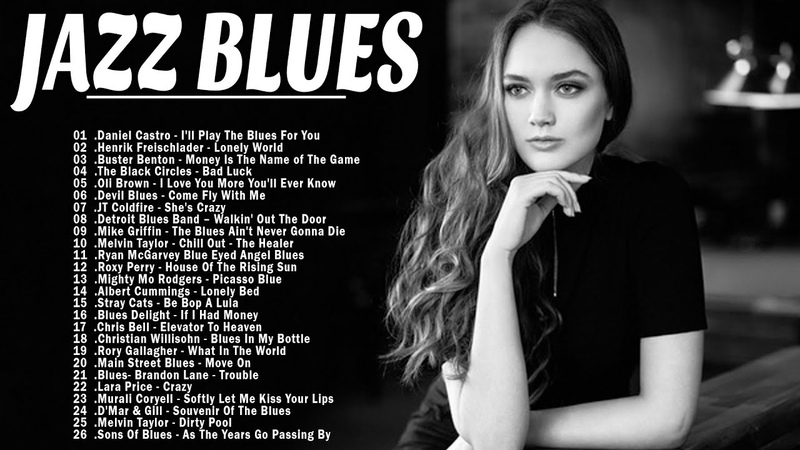 Best Songs Jazz Blues Music, Relax Cafe Musci, Best Jazz Blues Rock Songs Playlist, Love