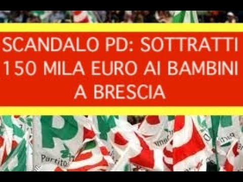 SCANDALO PD: SOTTRATTI 150 MILA EURO AI BAMBINI A