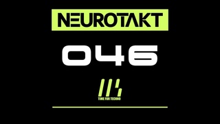 NEUROTAKT Time for Techno 046