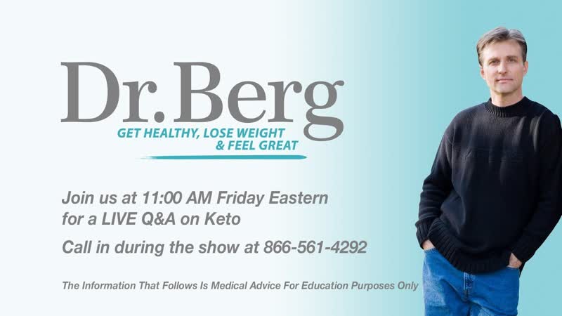 Dr. Berg LIVE QA on
