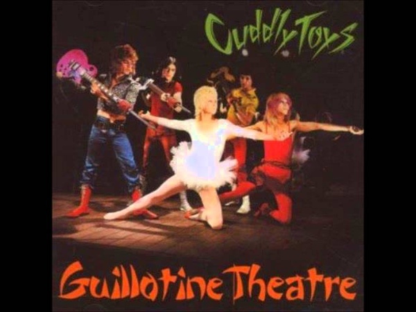 cuddly toys (formualy raped) guillotine theatre full
