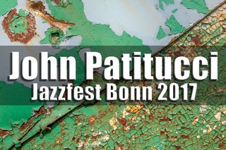 John Patitucci Electric Guitar Quartet - Jazzfest Bonn 2017 fragm.