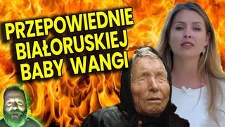 Przepowiednie Białoruskiej Baby Wangi na 2024 Rok! Na Ile Mogą Się Spełnić?  - Analiza Ator Finanse