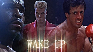 Rocky Balboa: WAKE UP! - MoonDeity Edit