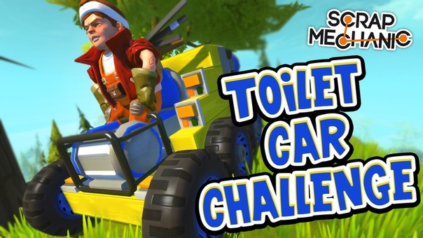 Scrap Mechanic TOILET CAR CHALLENGE Vs Ash Dubh , 36 ,