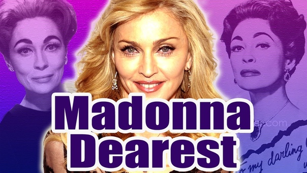 Madonna Dearest Starring Madonna, Lourdes Leon Barbra Streisand ( Mommie Dearest