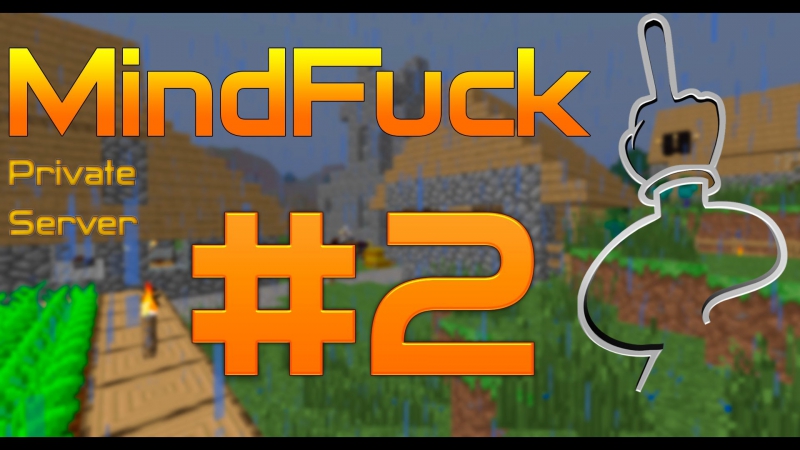 Mind Fuck, 2 (Где же наковальня