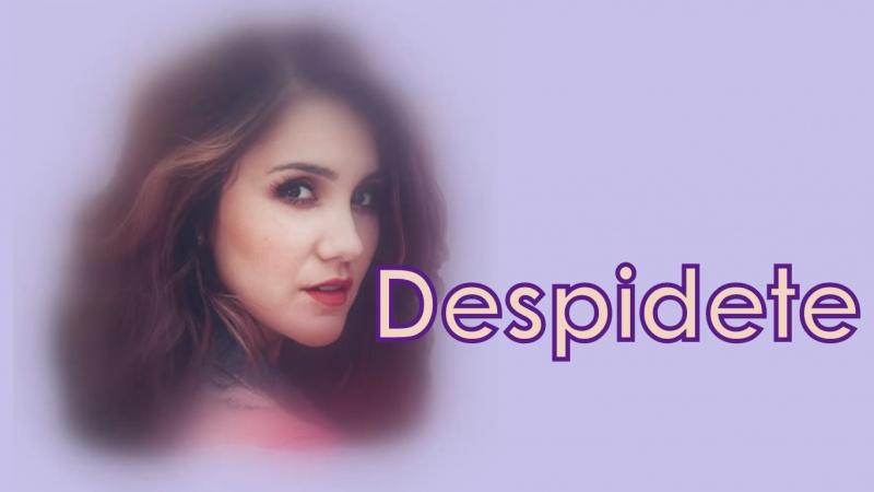 Dulce Maria Despidete