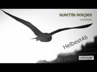 Nurettin Rençber / Gel / 2017 yeni