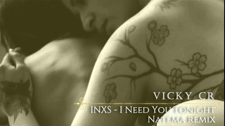 INXS - I Need You Tonight (Natema remix)