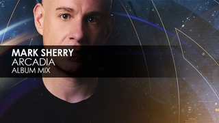 Mark Sherry - Arcadia