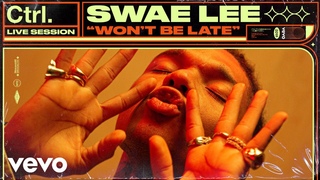 Swae Lee - Won’t Be Late (Live Session) | Vevo Ctrl ft. Drake