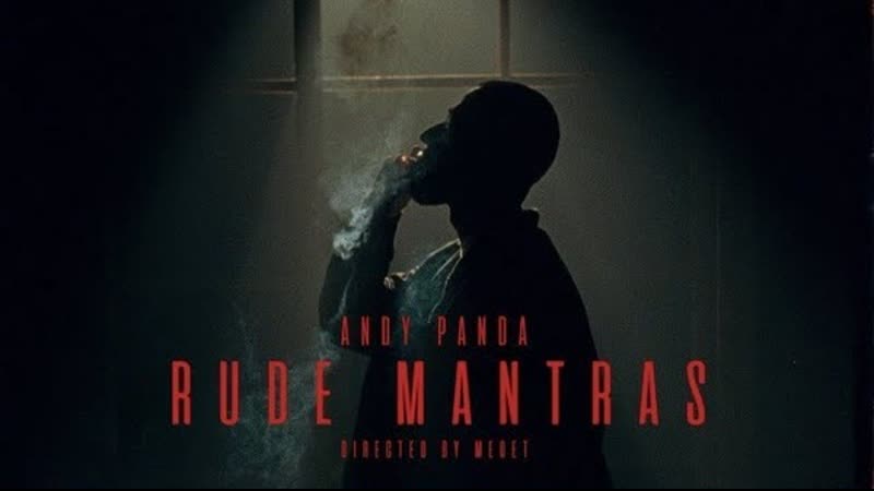 Andy Panda - Rude Mantras / Грубые Мантры