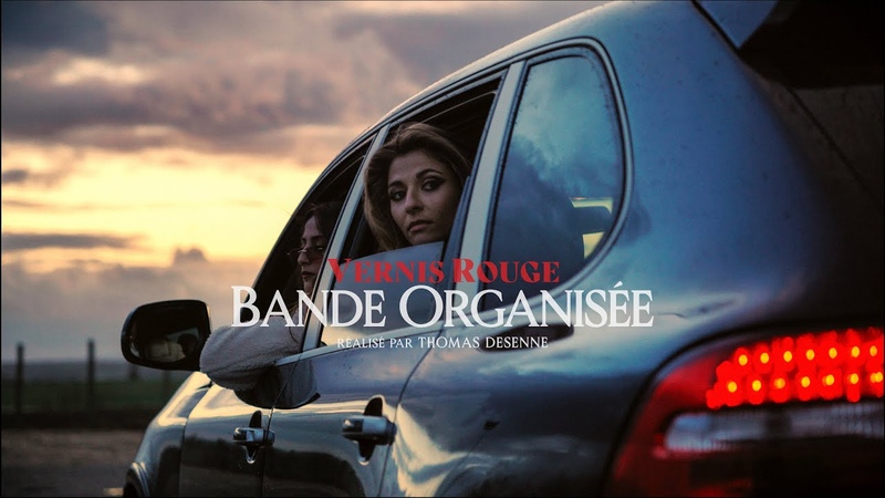 Vernis Rouge Bande organisée ( Clip