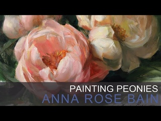 Painting Peonies with Anna Rose Bain (Trailer)