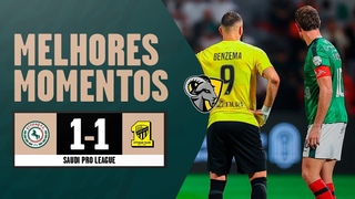 MELHORES MOMENTOS | AL-ETTIFAQ 1 X 1 AL-ITTIHAD | LIGA SAUDITA
