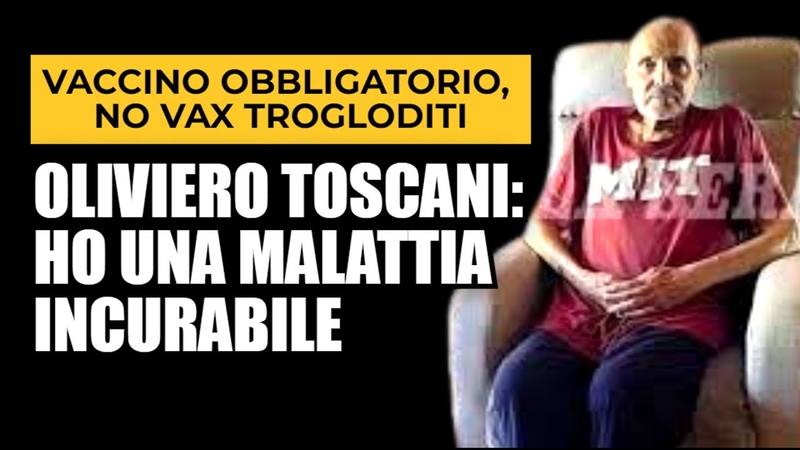 OLIVIERO TOSCANI: HO UNA MALATTIA INCURABILE: