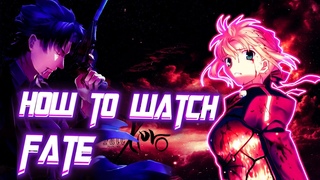 Как лучше всего смотреть Fate // Хронология Fate