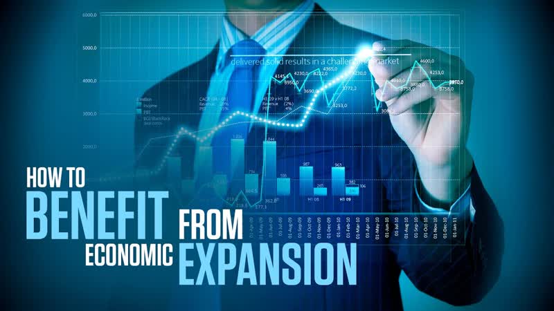 How to Benefit from Economic Expansion Cardone