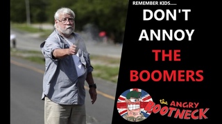 Look out! The Boomers Have Learned To Hate!