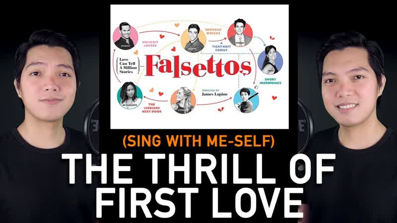 The Thrill Of First Love ( Sing With Me Self)