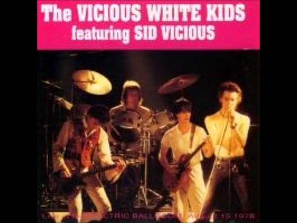 The Vicious White Kids Live At The Electric