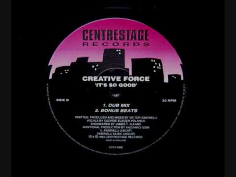 Creative Force Its So Good ( Dub Mix)