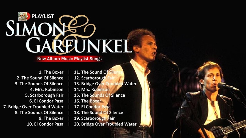 Simon Garfunkel Simon Garfunkel Classic Folk Music Simon Garfunkel Best Songs,