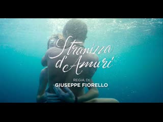 Stranizza damuri - Странности любви (2023) It