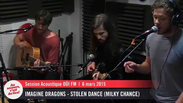 Imagine Dragons Stolen dance ( Milky Chance) Session Acoustique OÜ I