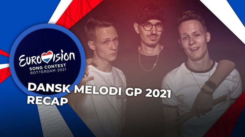 Dansk Melodi Grand Prix 2021 ( Denmark),
