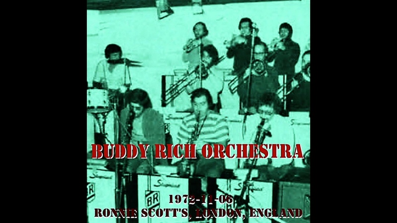 Buddy Rich Orchestra 1972 11 06, Ronnie Scotts, London,